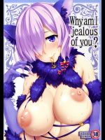 (C91) [SAZ (soba)] Why am i jealous of you  (Fate Grand Order)