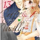 コーヒー＆バニラ 第01-13巻 [Coffee Vanilla vol 01-13]